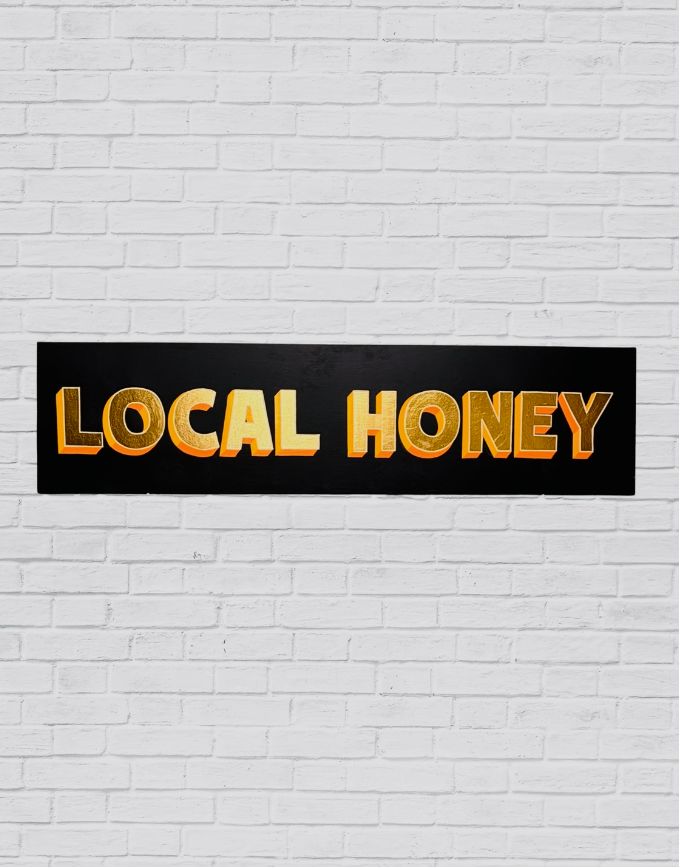 “Local Honey” Original Wall Banner Sign