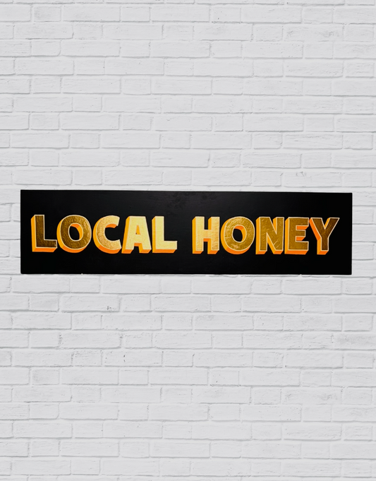 “Local Honey” Original Wall Banner Sign